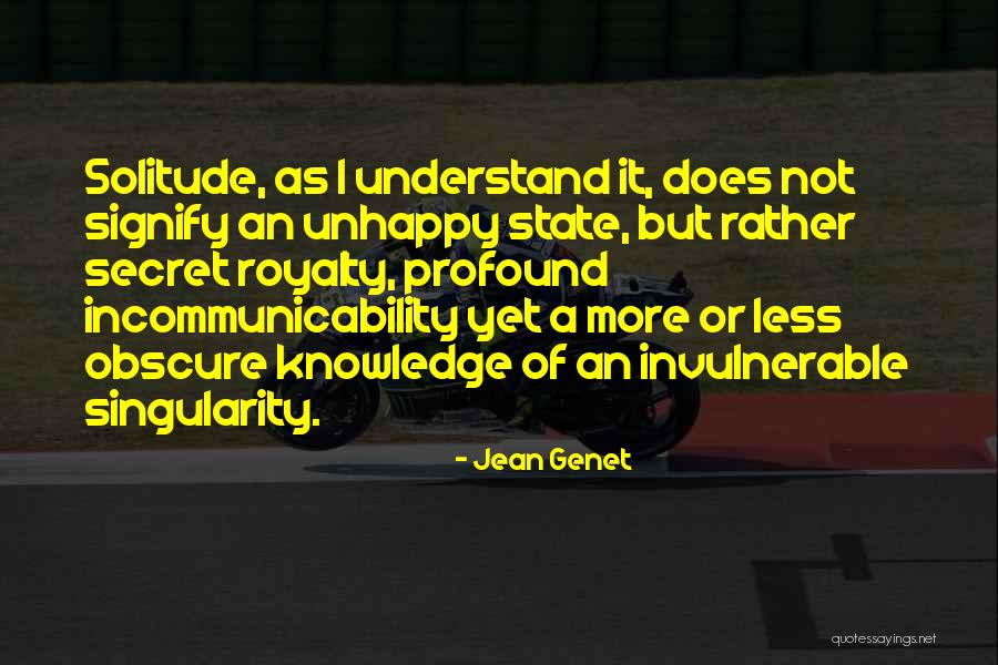 Invulnerable Quotes By Jean Genet Invulnerable Quotes By Jean Genet