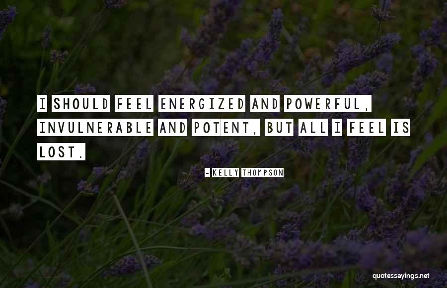 Invulnerable Quotes By Kelly Thompson Invulnerable Quotes By Kelly Thompson