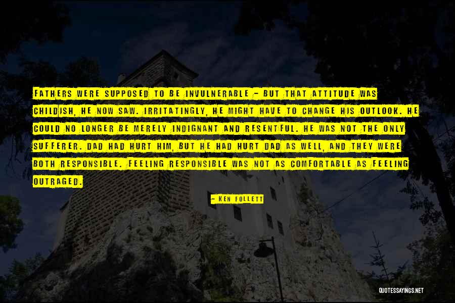 Invulnerable Quotes By Ken Follett Invulnerable Quotes By Ken Follett