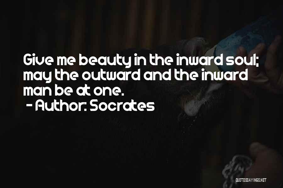 Inward Beauty Quotes By Socrates