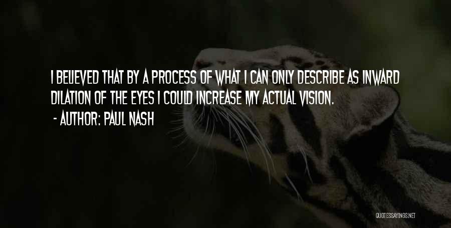 Inward Eye Quotes By Paul Nash