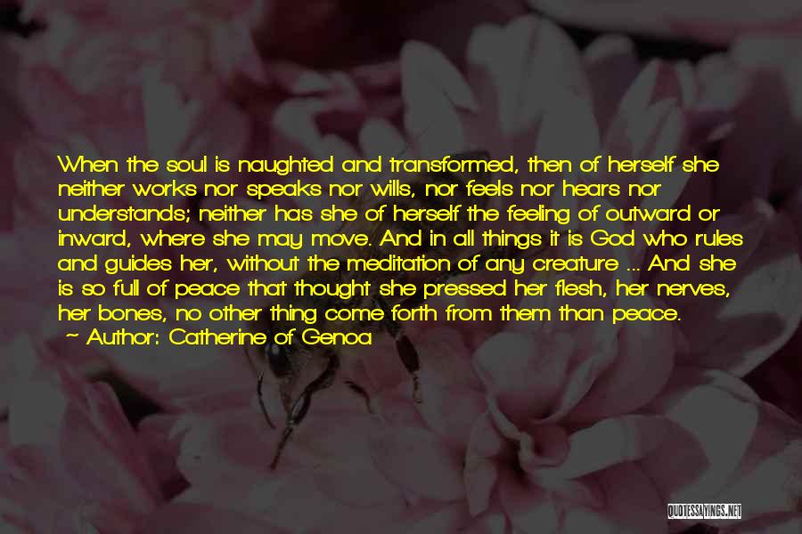 Inward Peace Quotes By Catherine Of Genoa