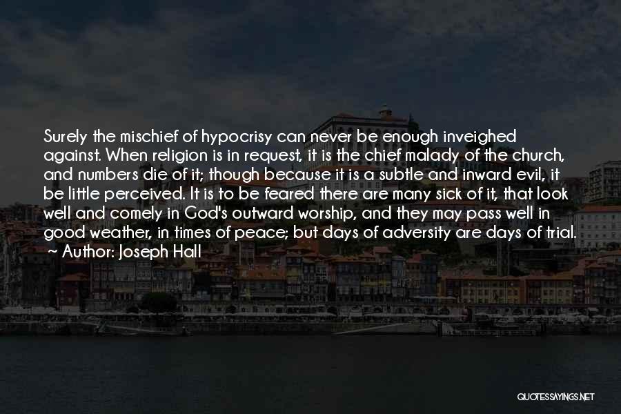 Inward Peace Quotes By Joseph Hall