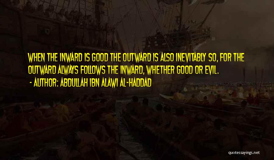 Inward Quotes By Abdullah Ibn Alawi Al-Haddad