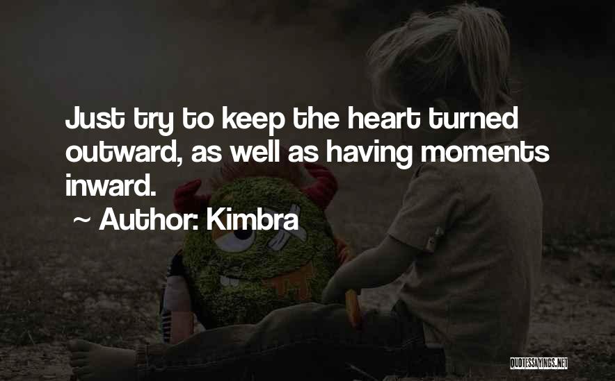 Inward Quotes By Kimbra