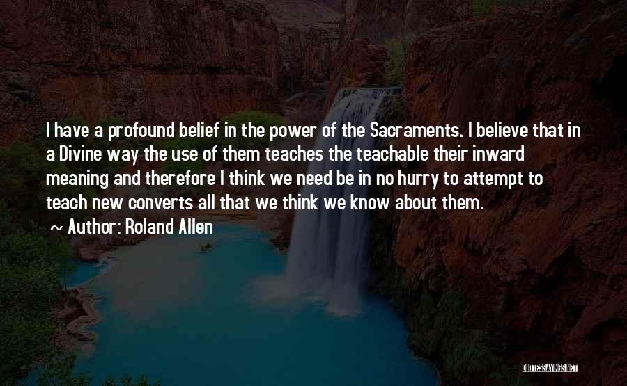 Inward Quotes By Roland Allen