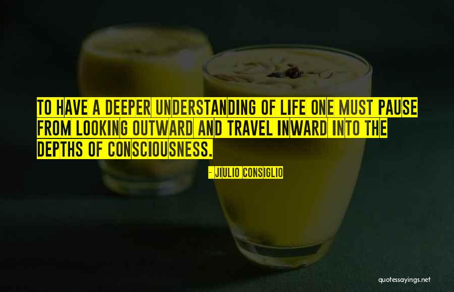 Inward Travel Quotes By Jiulio Consiglio Inward Travel Quotes By Jiulio Consiglio