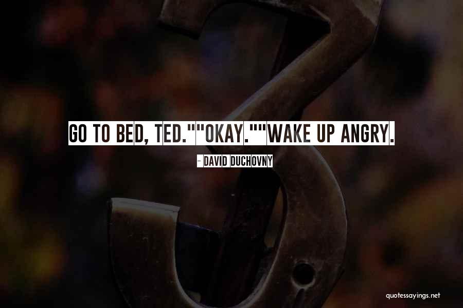Inwaysin Quotes By David Duchovny Inwaysin Quotes By David Duchovny