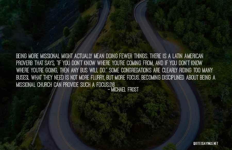 Inwektywy Definicja Quotes By Michael Frost Inwektywy Definicja Quotes By Michael Frost