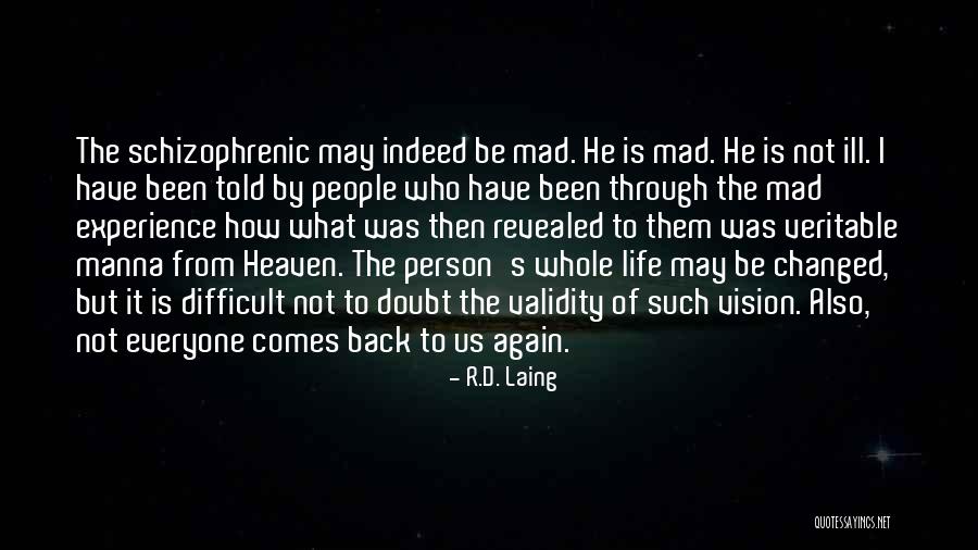 Inyama Yangaphakathi Quotes By R.D. Laing Inyama Yangaphakathi Quotes By R.D. Laing