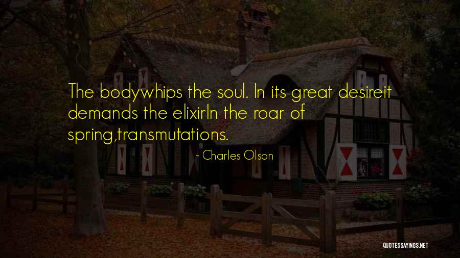 Inyectadora Quotes By Charles Olson Inyectadora Quotes By Charles Olson