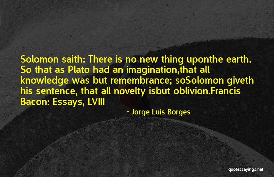 Inzell Ice Quotes By Jorge Luis Borges Inzell Ice Quotes By Jorge Luis Borges