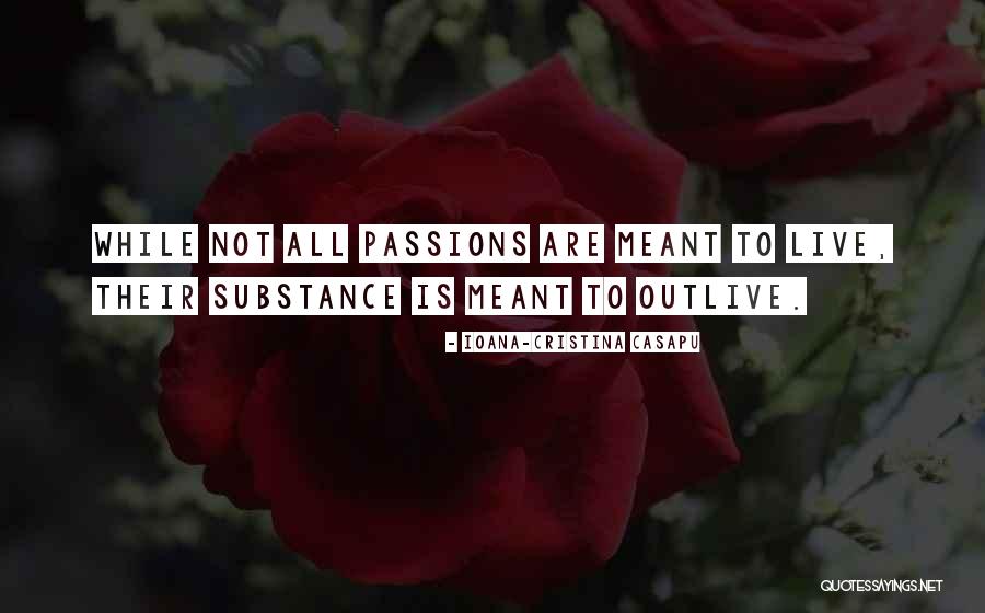 Ioana D'arc Quotes By Ioana-Cristina Casapu Ioana D'arc Quotes By Ioana-Cristina Casapu