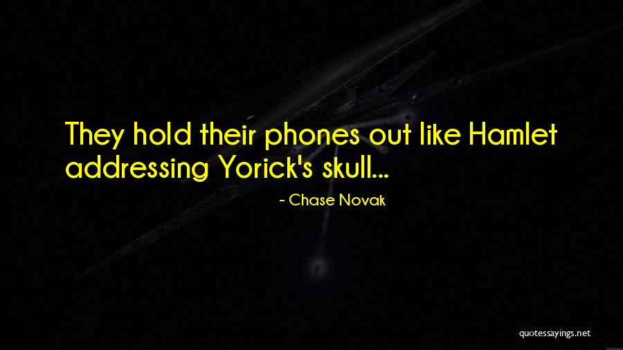 Ioana Pricop Amandoi Quotes By Chase Novak Ioana Pricop Amandoi Quotes By Chase Novak