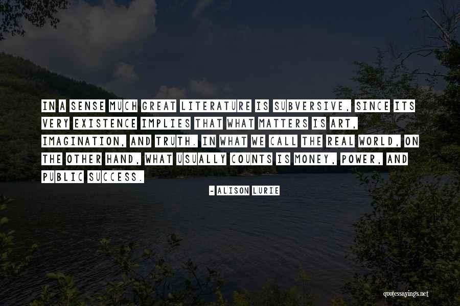 Ioanid Scoala Quotes By Alison Lurie Ioanid Scoala Quotes By Alison Lurie