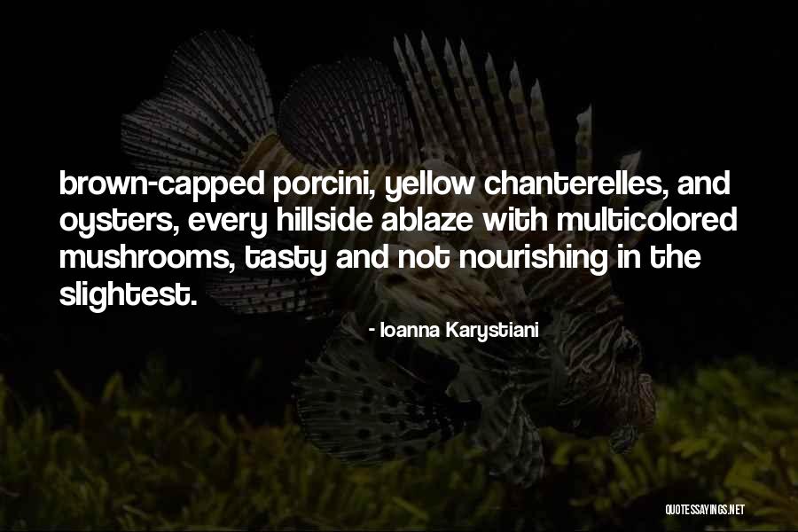 Ioanna Karystiani Quotes 572960