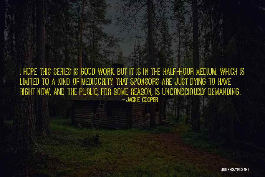 Ioannes Xxiii Quotes By Jackie Cooper Ioannes Xxiii Quotes By Jackie Cooper