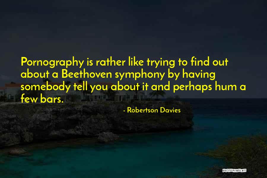 Iocando Soya Quotes By Robertson Davies Iocando Soya Quotes By Robertson Davies