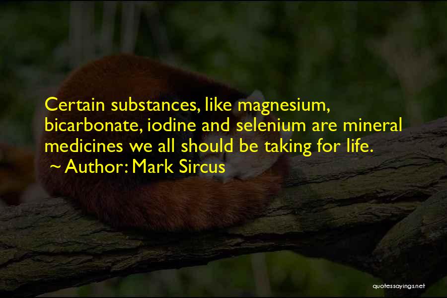 Iodine Quotes By Mark Sircus