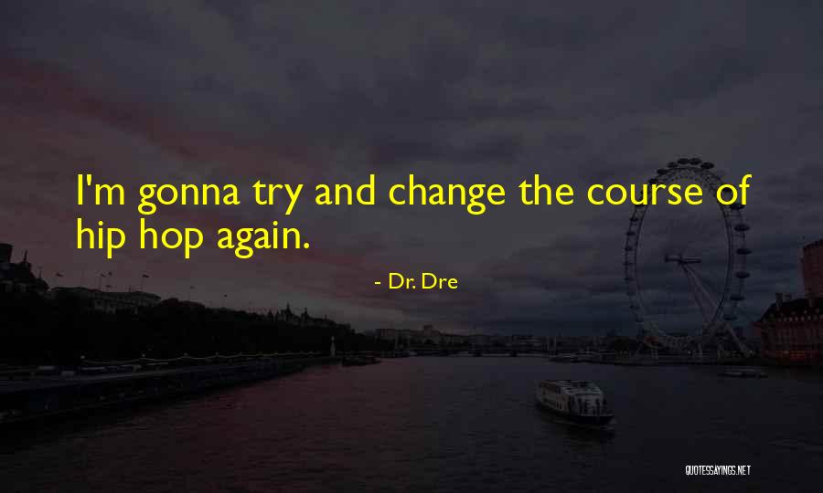 Iola Quotes By Dr. Dre Iola Quotes By Dr. Dre