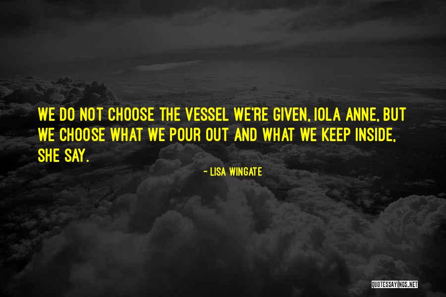 Iola Quotes By Lisa Wingate Iola Quotes By Lisa Wingate