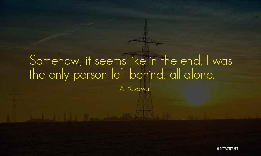 Iolascandinaviaschool Quotes By Ai Yazawa Iolascandinaviaschool Quotes By Ai Yazawa