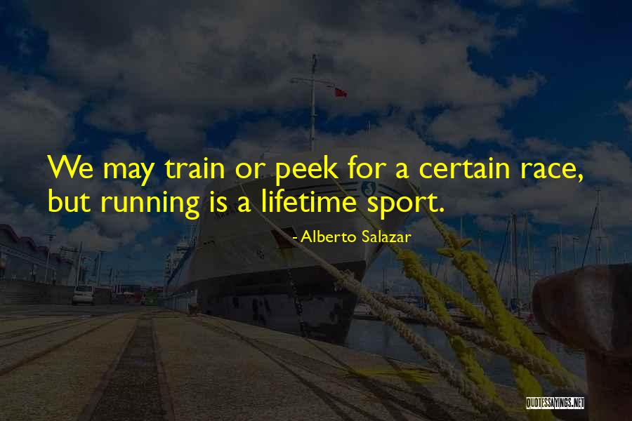 Iolite Quotes By Alberto Salazar Iolite Quotes By Alberto Salazar
