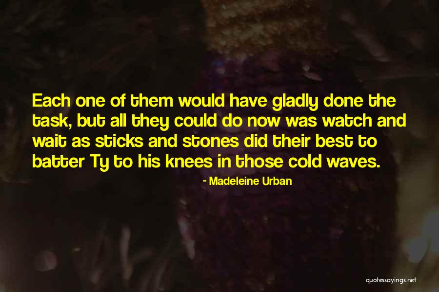 Iom Quotes By Madeleine Urban Iom Quotes By Madeleine Urban