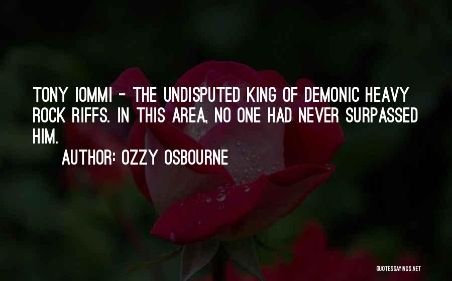 Iommi Quotes By Ozzy Osbourne