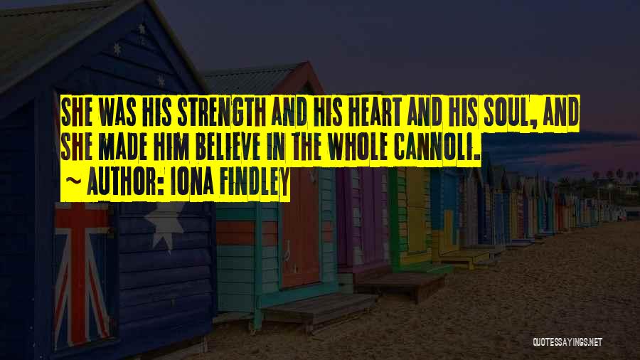 Iona Findley Quotes 275792