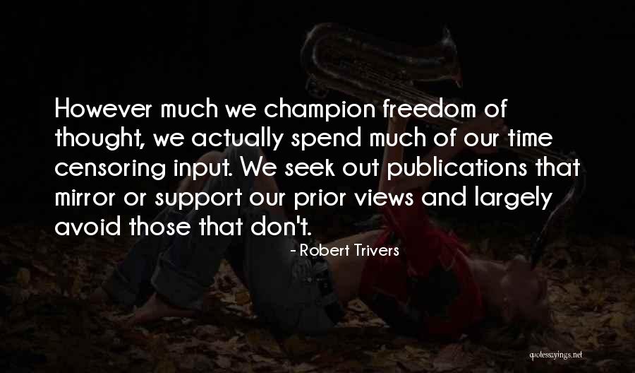 Iona Payne Quotes By Robert Trivers Iona Payne Quotes By Robert Trivers