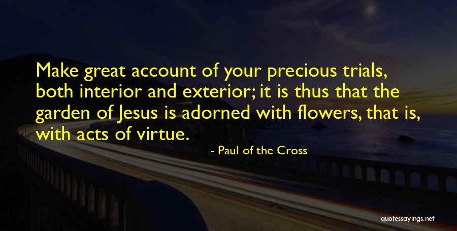 Ionela Tarus Quotes By Paul Of The Cross Ionela Tarus Quotes By Paul Of The Cross