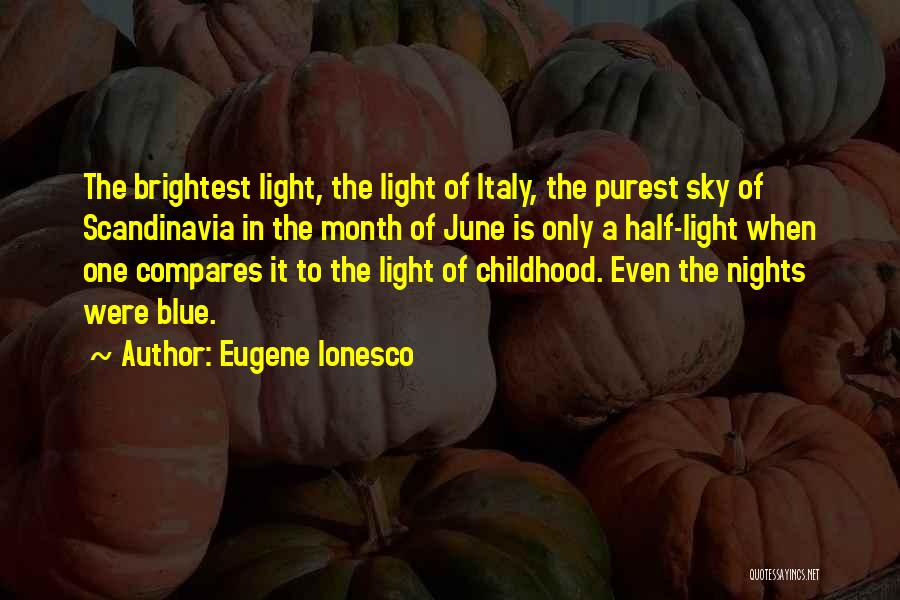 Ionesco Eugene Quotes By Eugene Ionesco