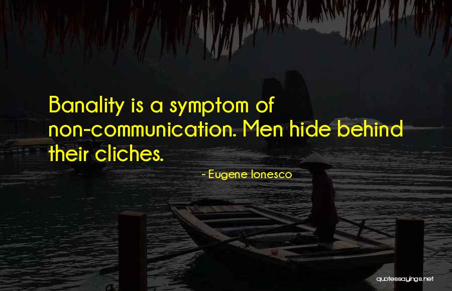 Ionesco Quotes By Eugene Ionesco