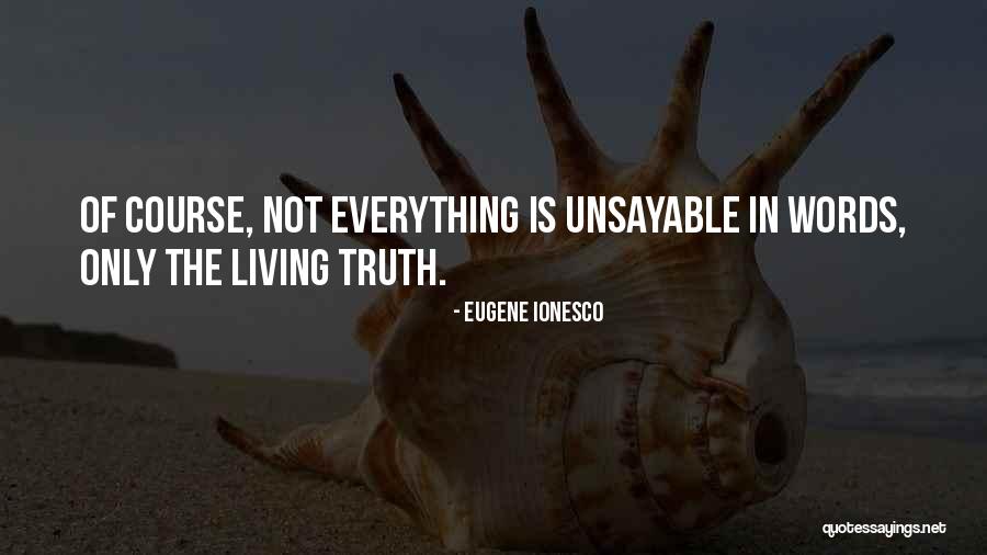 Ionesco Quotes By Eugene Ionesco Ionesco Quotes By Eugene Ionesco