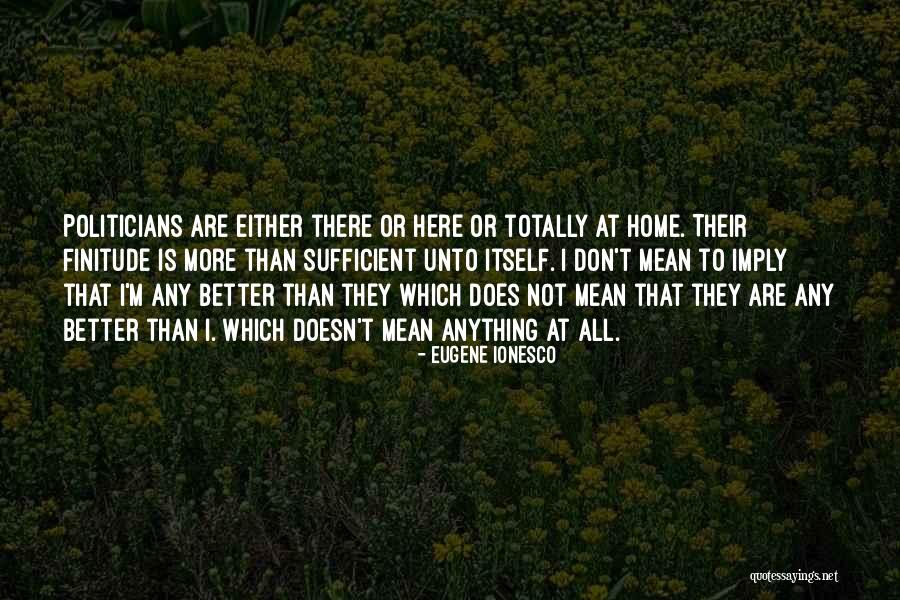 Ionesco Quotes By Eugene Ionesco Ionesco Quotes By Eugene Ionesco