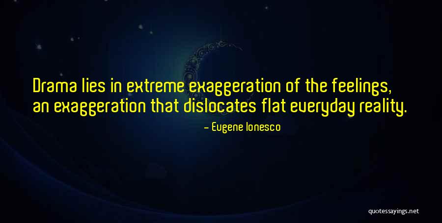 Ionesco Quotes By Eugene Ionesco Ionesco Quotes By Eugene Ionesco