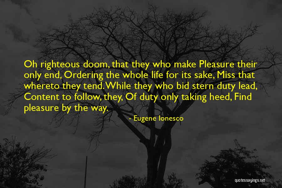 Ionesco Quotes By Eugene Ionesco