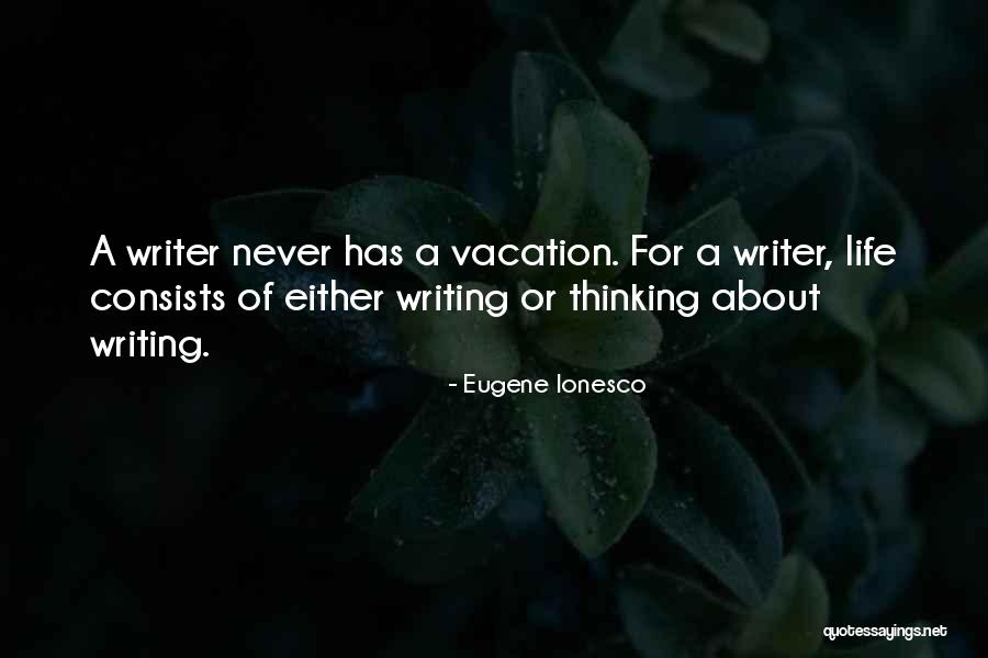 Ionesco Quotes By Eugene Ionesco Ionesco Quotes By Eugene Ionesco