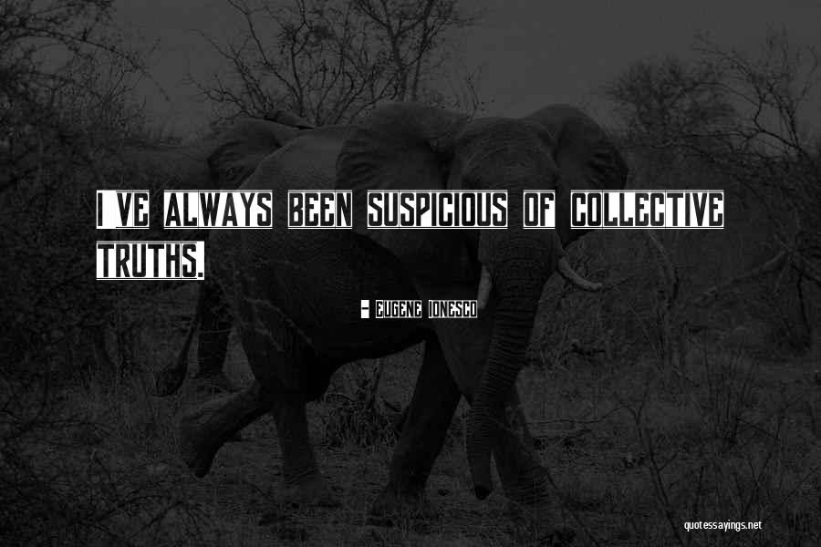 Ionesco Quotes By Eugene Ionesco Ionesco Quotes By Eugene Ionesco