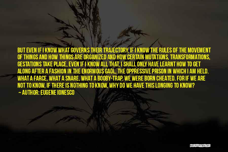 Ionesco Quotes By Eugene Ionesco