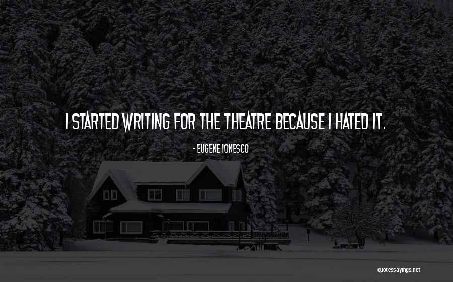 Ionesco Quotes By Eugene Ionesco Ionesco Quotes By Eugene Ionesco