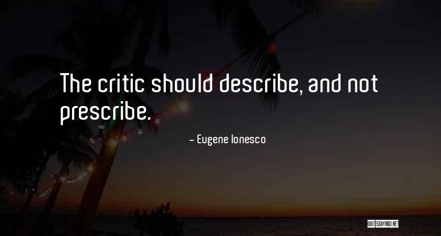 Ionesco Quotes By Eugene Ionesco