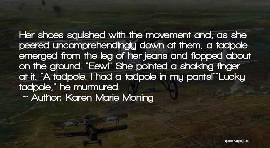 Ionita Sandu Quotes By Karen Marie Moning