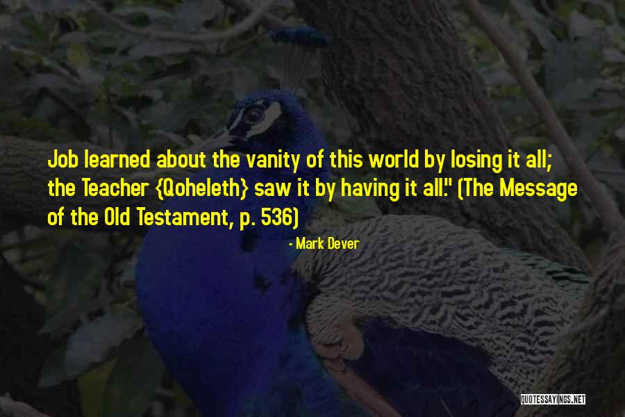 Ionizing Quotes By Mark Dever Ionizing Quotes By Mark Dever