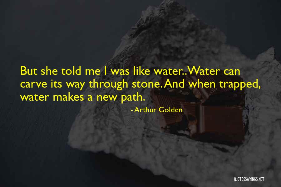 Ionly The Brave Quotes By Arthur Golden Ionly The Brave Quotes By Arthur Golden