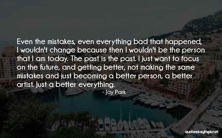 Ionova Natalya Quotes By Jay Park Ionova Natalya Quotes By Jay Park