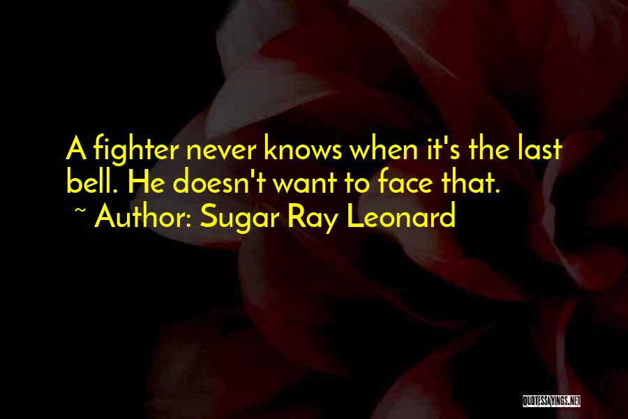 Ior Quotes By Sugar Ray Leonard
