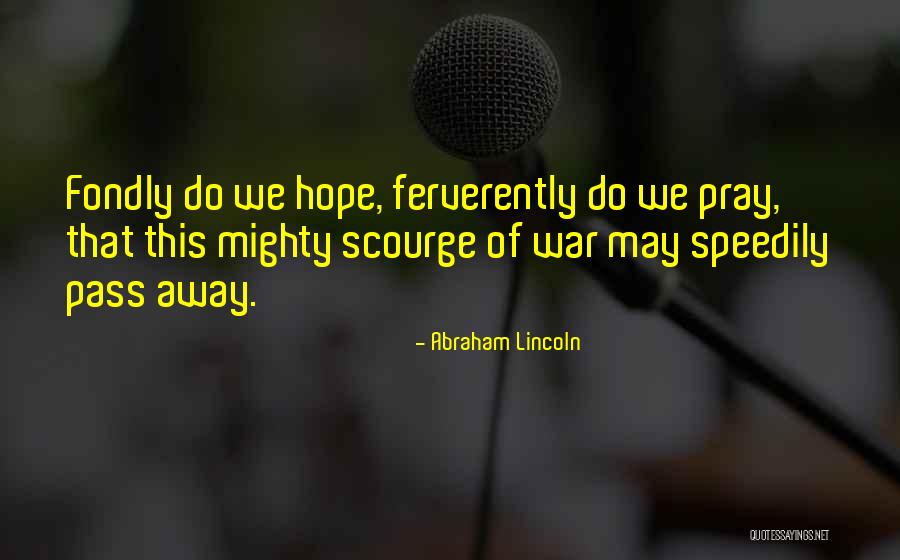 Iordanes Quotes By Abraham Lincoln Iordanes Quotes By Abraham Lincoln