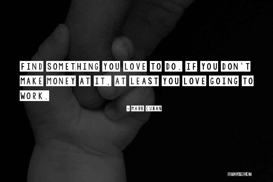 Iordanes Quotes By Mark Cuban Iordanes Quotes By Mark Cuban